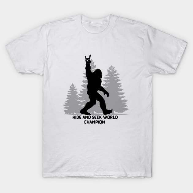 Bigfoot Hide N Seek World Champion Tee! T-Shirt by SocietyTwentyThree